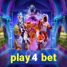 play4 bet